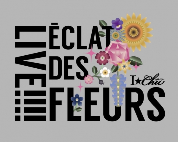 Live!!!!アイ★チュウ ザ・ステージ ～éclat des fleurs～